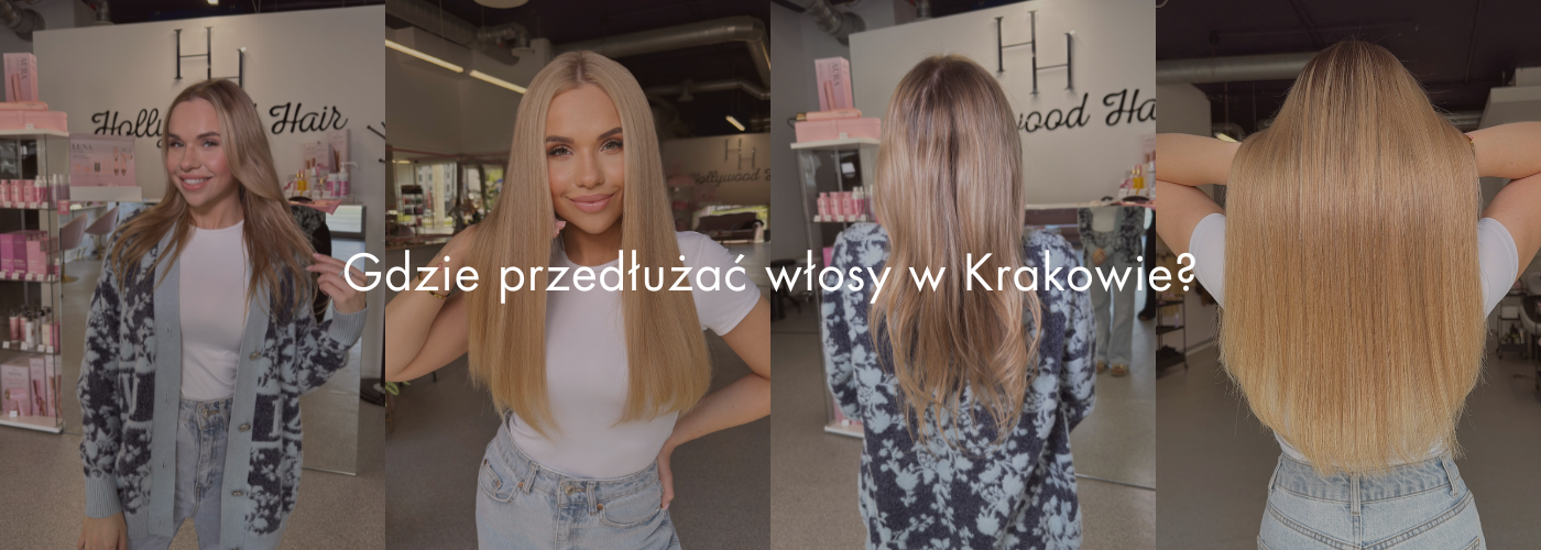 Przedłużanie włosów w Krakowie - gdzie wykonać zabieg?
