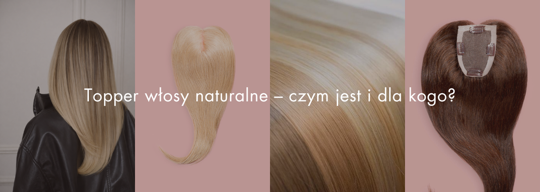 Topper włosy naturalne – czym jest i dla kogo? - HollywoodHair